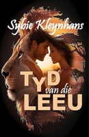 Tyd van die Leeu (Afrikaans Edition) 1991455739 Book Cover