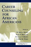 Career Counseling for African Americans 0805827161 Book Cover