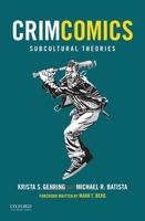 Crimcomics Issue 8: Social Learning Theories 0190207205 Book Cover