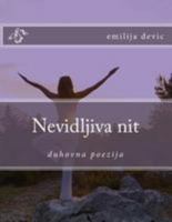 Nevidljiva Nit: Duhovna Poezija 1983568856 Book Cover