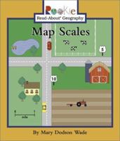 Map Scales (Rookie Read-About Geography) 0516277677 Book Cover