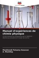 Manuel d'expériences de chimie physique (French Edition) 6630394399 Book Cover