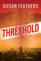 Threshold 1611793696 Book Cover