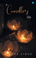 A candles Life B0B82YTZMP Book Cover