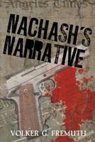 Nachash's Narrative 1733957103 Book Cover