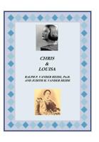 Chris and Louisa 1469151596 Book Cover