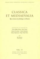 Classica Et Mediaevalia Vol 55: Revue Danoise de Philologie Et D'Histoire 8763503395 Book Cover