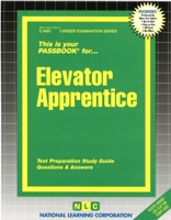 Elevator Apprentice: Passbooks Study Guide 0837340616 Book Cover