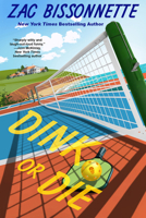 Dink or Die (A SeaPickle Mystery) 1496767020 Book Cover