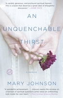 An Unquenchable Thirst 0385666977 Book Cover