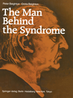 The Man Behind the Syndrome 0387162186 Book Cover