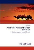 Kerberos Authentication Protocol: Cryptography and Network Security 3846592668 Book Cover