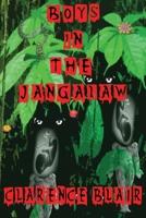 BOYS IN THE JANGALAW: Volume One 1515275981 Book Cover