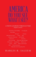 AMERICA DO YOU SEE WHAT I SEE?: A POETIC JOURNEY THROUGH TIME 166555522X Book Cover