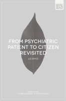 From Psychiatric Patient to Citizen Revisited 1137360410 Book Cover
