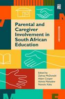 Parental and Caregiver Involvement in South African Education 0796926980 Book Cover