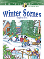Creative Haven Winter Scenes Coloring Book 0486791904 Book Cover