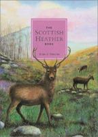 The Scottish Heather Book 0862817056 Book Cover