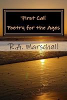 First Call: Poetry for the Ages 1986640396 Book Cover