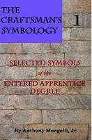 The Craftsman's Symbology 130422614X Book Cover