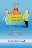 Why and How Toddlers Should Memorise the Times Tables: A Guide for Parents and Teachers 150099412X Book Cover