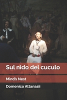 Sul nido del cuculo: Mind's Nest 1073518051 Book Cover