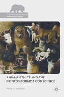 Animal Ethics and the Nonconformist Conscience 3030071863 Book Cover