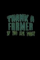 Thank a farmer if you ate today: 110 Game Sheets - 660 Tic-Tac-Toe Blank Games Soft Cover Book for Kids Traveling & Summer Vacations 6 x 9 in 15.24 x 22.86 cm Single Player Funny Great Gift 1654707384 Book Cover