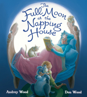 The Full Moon at the Napping House 0544308328 Book Cover