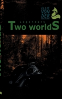 Legandary: Two Worlds 3755776979 Book Cover