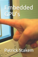 Embedded GPU's (Computer Architecture) 1980476497 Book Cover