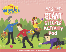 The Wiggles Easter Giant Sticker Activity Pad 1922385840 Book Cover