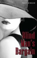 Blind Man's Bargain 1623421071 Book Cover