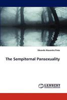 The Sempiternal Pansexuality 3838363914 Book Cover