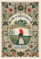 Anne of Green Gables (Collector's Edition) (Laminated Hardback with Jacket) 1998621634 Book Cover