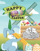 Happy Easter Coloring Book: For Kids Ages 3-6 --Fun Relaxation Coloring Book with Amazing Beautiful Pictures of Easter Eggs, Happy Bunnies, Flower B08YQM3WY5 Book Cover