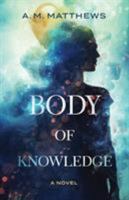 Body of Knowledge 1732084106 Book Cover