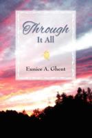 Through It All 1478103914 Book Cover