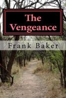 The Vengeance 1519157738 Book Cover