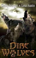 Dire Wolves B0953XRTL6 Book Cover