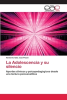 La Adolescencia y Su Silencio 3659064335 Book Cover