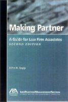 Making Partner, 2nd Edition: A Guide for Law Firm Associates 159031090X Book Cover