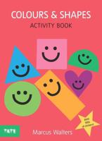 COLOURS & SHAPES STICKER ACTIVITY BOOK /ANGLAIS 1849765715 Book Cover