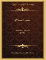 Chenar Leaves: Poems Of Kashmir 0548845603 Book Cover