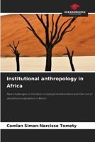 Institutional anthropology in Africa 620958022X Book Cover
