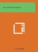 The Nature of Deity 0766173445 Book Cover