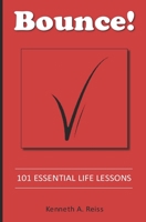 Bounce!: 101 Essential Life Lessons B084Q8Z3ZR Book Cover
