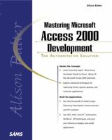 Alison Balter's Mastering Microsoft Access 2000 Development 0672314843 Book Cover