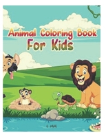 animal coloring book for kids: 50 great animal coloring picture collections. B08VBM82YX Book Cover