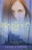 Mistwood 0061957011 Book Cover